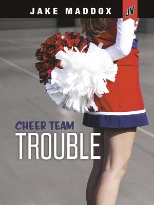 cover image of Cheer Team Trouble